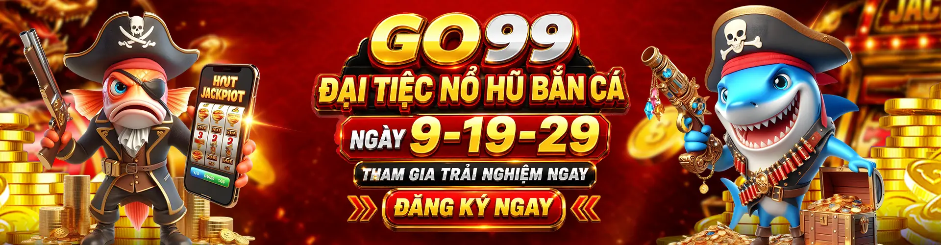 GO99 đại tiệc nổ hũ bắn cá
